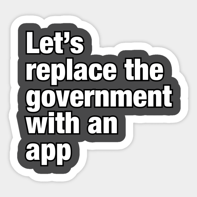 Government 2.0 Sticker by DavidLoblaw